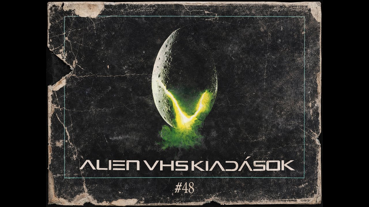 Alien VHS kiad&aacute;sok #48