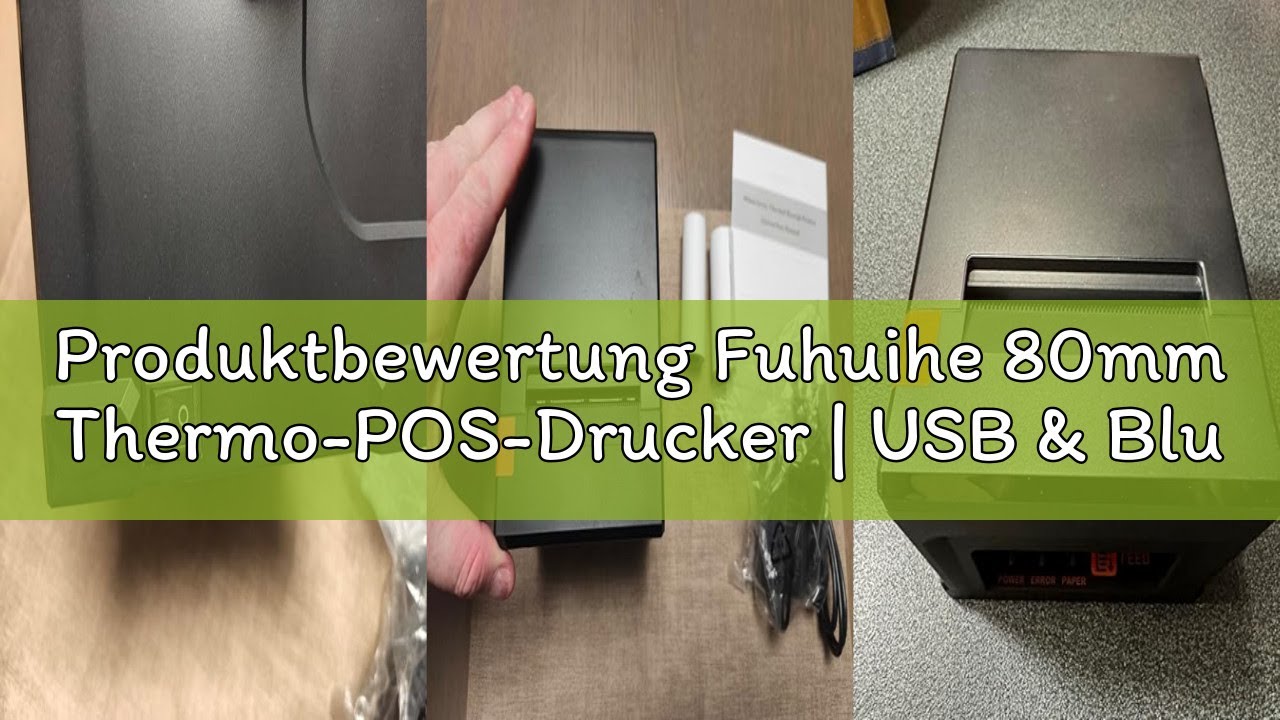 Produktbewertung Fuhuihe 80mm Thermo-POS-Drucker | USB & Bluetooth für Android/Windows | 300 mm/s Au