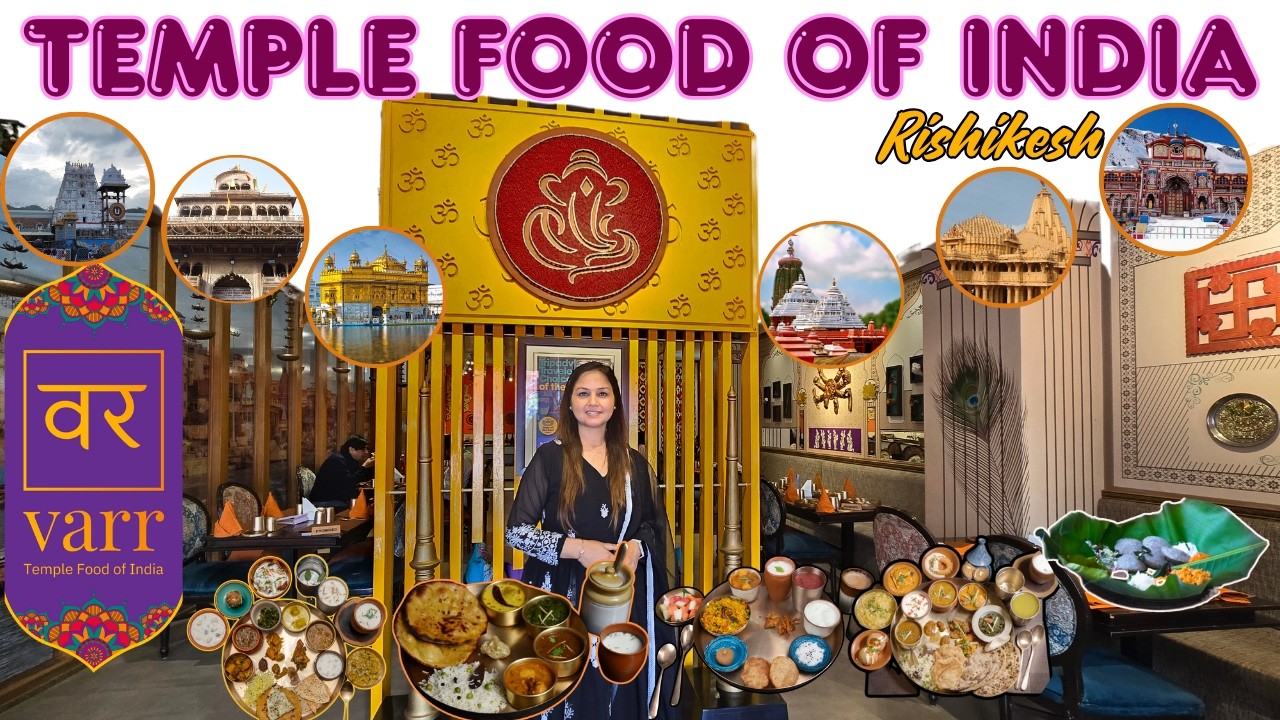 VARR - Temple Food of India - Best Restaurant in Rishikesh - Pure Veg Food - Authentic Thali Food