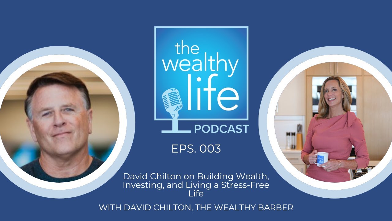 David Chilton on Building Wealth, Investing, and Living a Stress Free Life