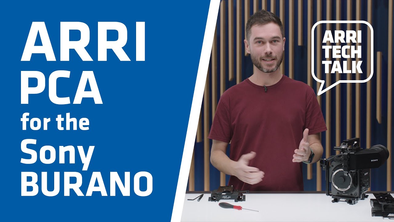 ARRI Tech Talk: Pro Camera Accessories for SONY BURANO
