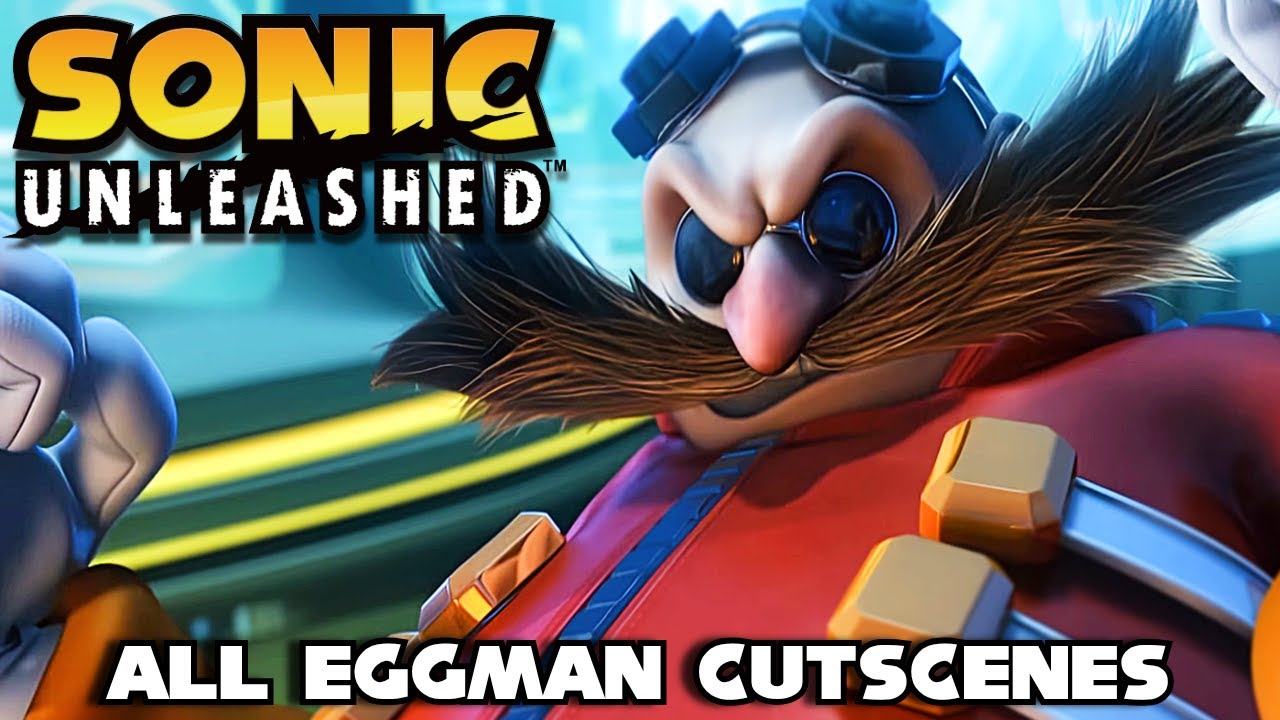 Sonic Unleashed - All Dr. Eggman cutscenes
