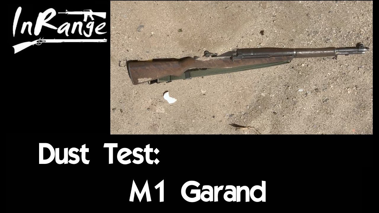 Dust Test: M1 Garand
