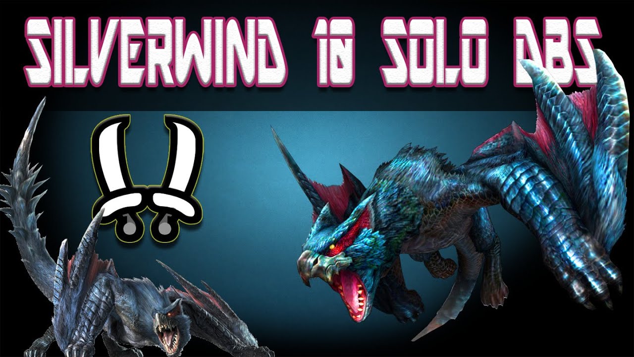 Silverwind Nargacuga Deviant Level 10 SOLO with Dual Blades MHGen