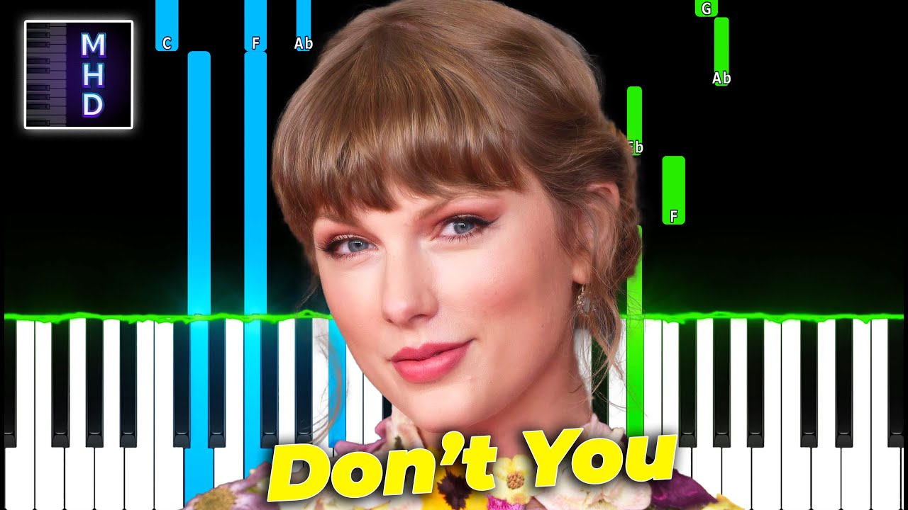 Taylor Swift - Don’t You (Piano Tutorial Easy)