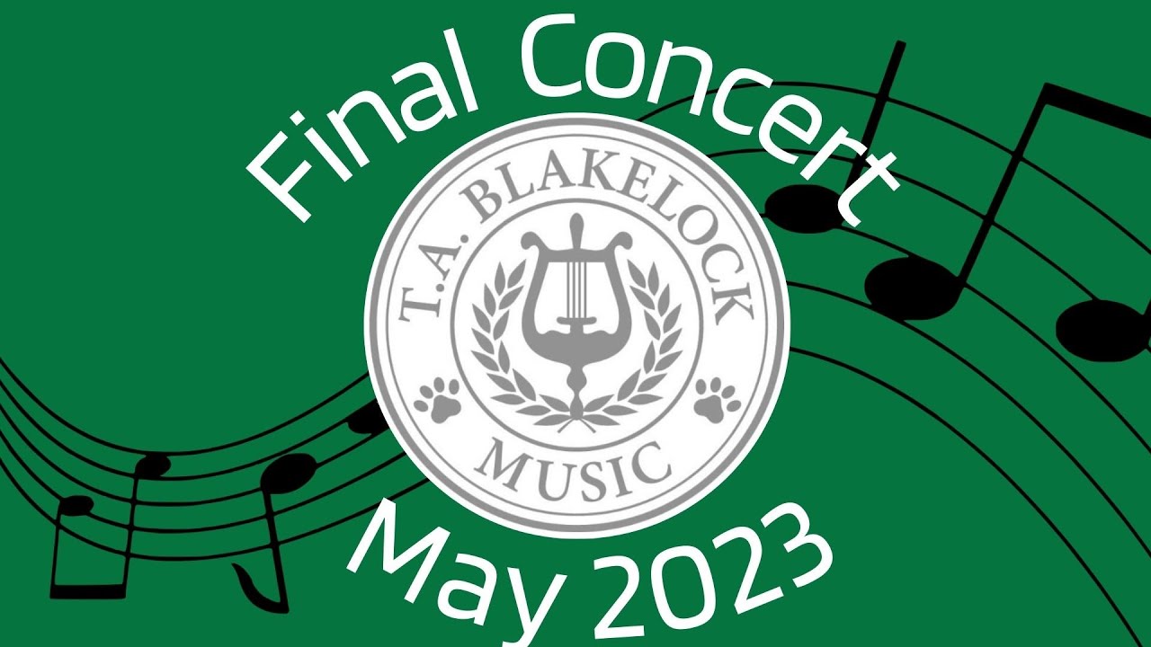 TA Blakelock Final Concert - May 2023