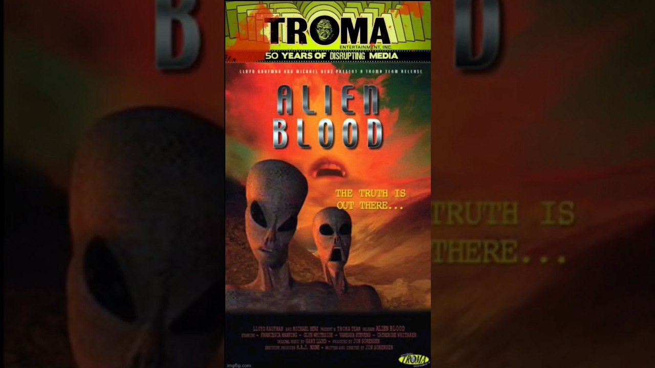 Troma 50th Anniversary 365 countdown Day 70: ALIEN BLOOD