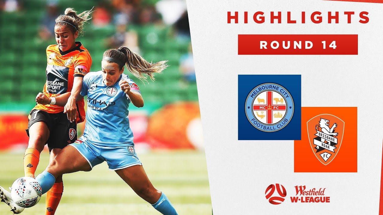 Highlights: Melbourne City v Brisbane Roar – Round 14 Westfield W-League 2019/20 Season