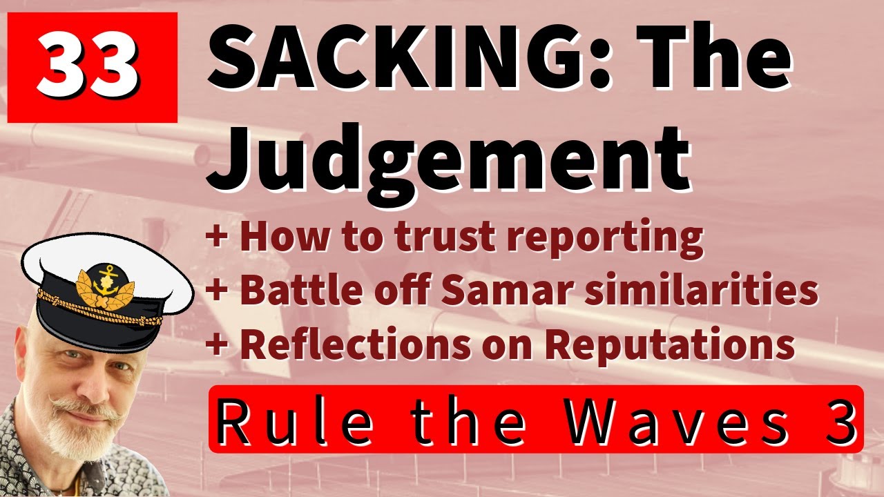 33 Let's Play Rule the Waves 3 | Germany 1935 | Board of Inquiry Judgement