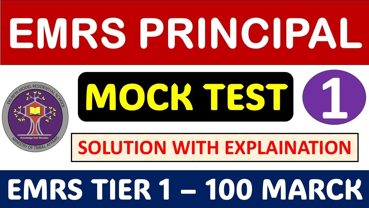 EMRS Principal Tier 1 Full Length Mock Test Paper - 1 - Answers with Explanation !!