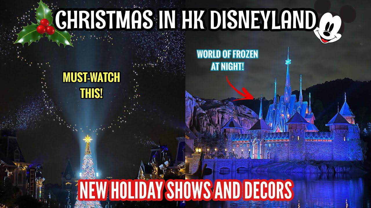 CHRISTMAS IN HONG KONG DISNEYLAND 2023 | DISNEY CHRISTMAS AND DRONE SHOW + WORLD OF FROZEN AT NIGHT