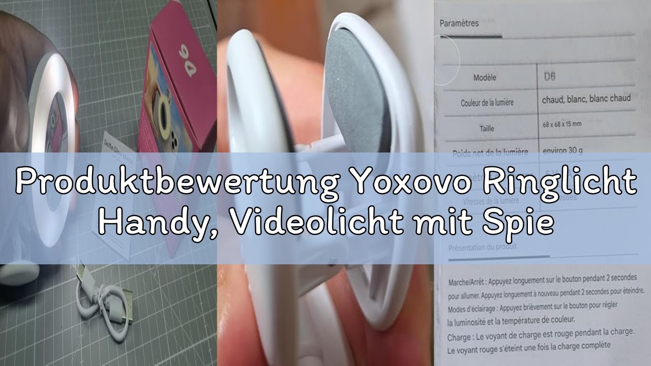 Produktbewertung Yoxovo Ringlicht Handy, Videolicht mit Spiegel, Ringleuchte 3 Dimmbare Farbe und 5