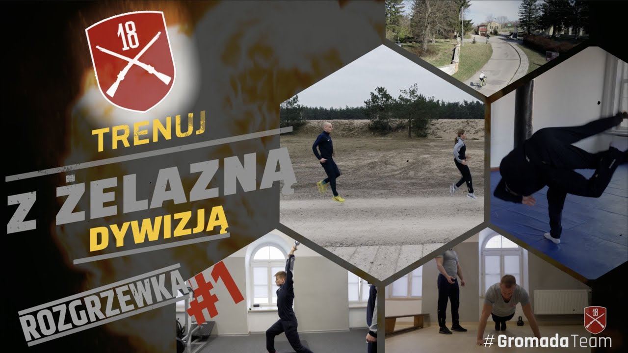 #1 - ROZGRZEWKA - TRENUJ Z ŻELAZNĄ DYWIZJĄ