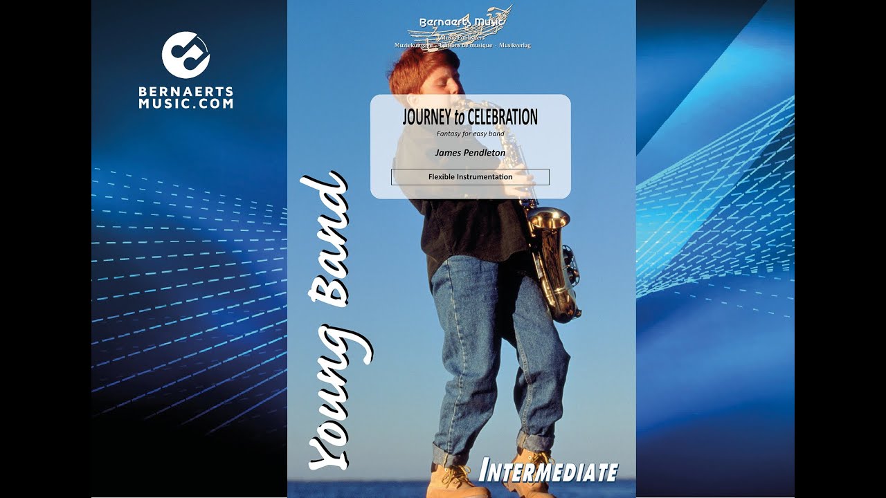 JOURNEY TO CELEBRATION - James Pendleton - Young Band Version