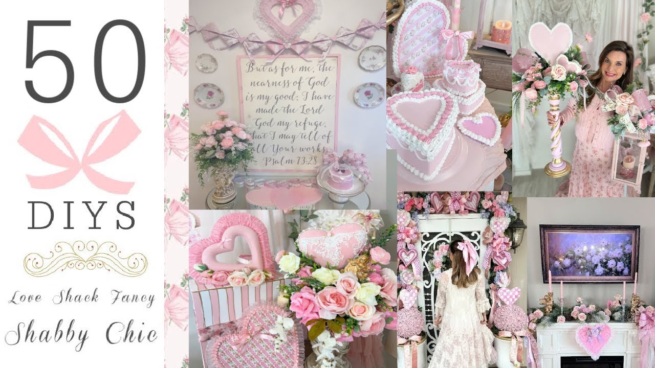 💘 🎀 ✨ 50 DIY DOLLAR TREE DECOR CRAFTS VALENTINE'S ~Shabby Chic Love Shack Fancy ✨ 💘🎀