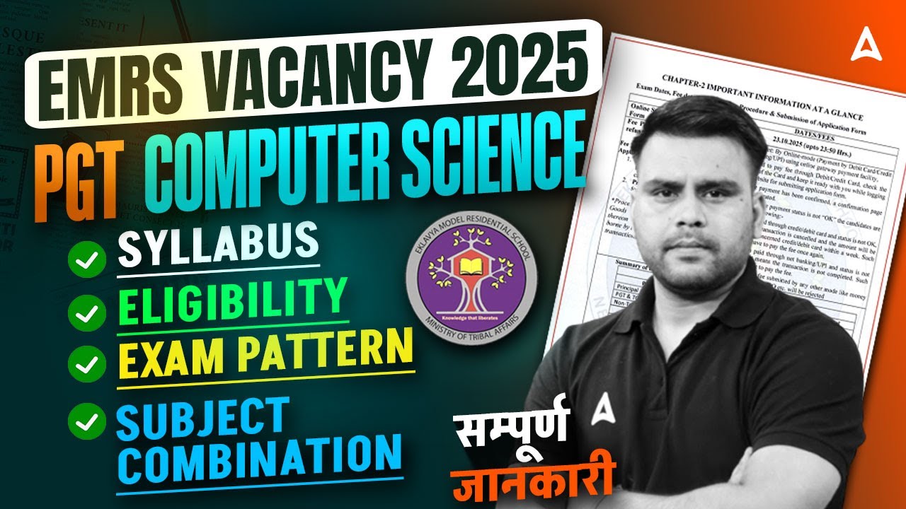 EMRS Vacancy 2025 Notification Out | EMRS PGT Computer Science Syllabus ,Exam Pattern, Eligibility