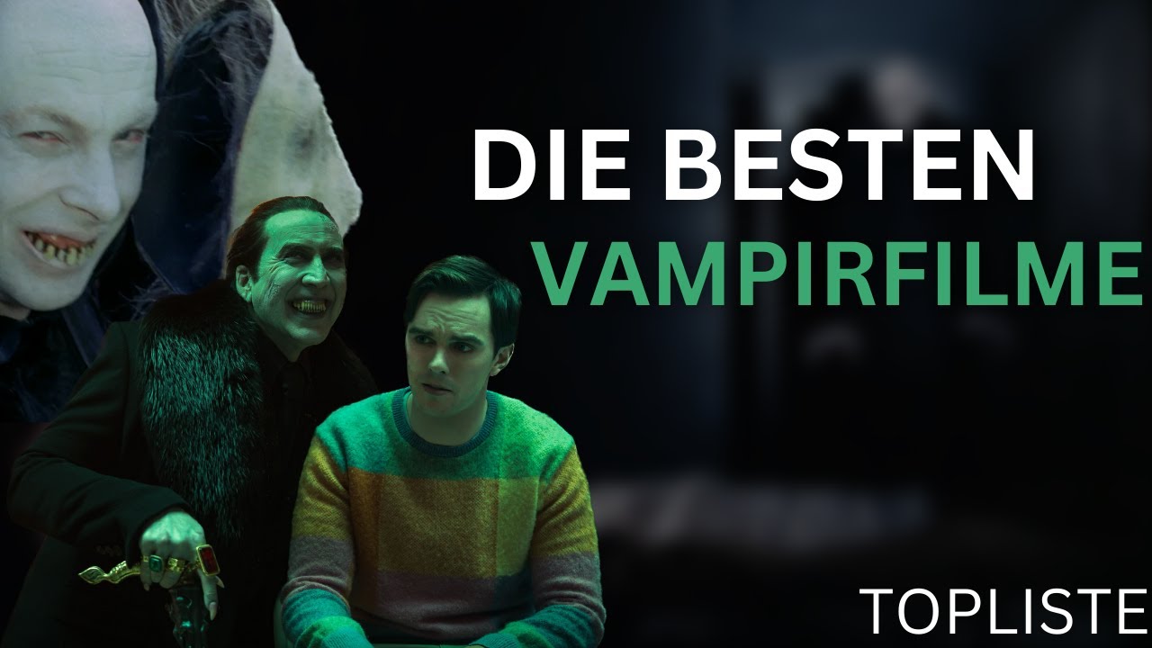 Die besten VAMPIRFILME aller Zeiten | Topliste