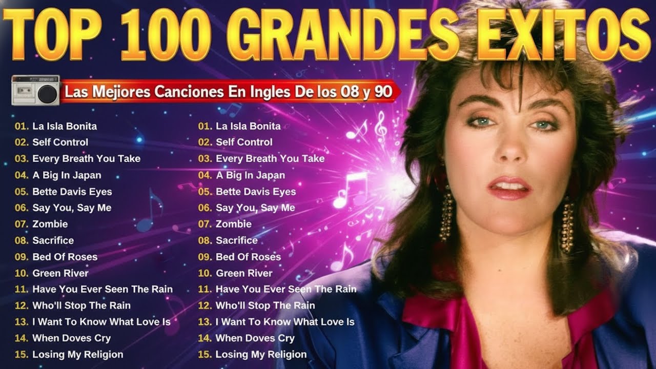 &Eacute;xitos Inolvidables De Los 80 - Los Temas M&aacute;s Grandiosos De Los 80 En Ingl&eacute;s - Musica De Los 80