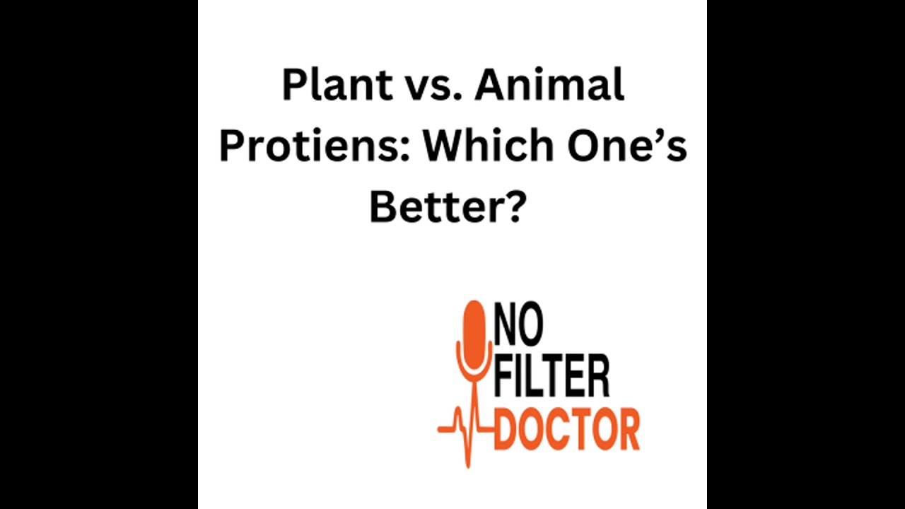 Plant vs Animal Proteins: Which One's Better?