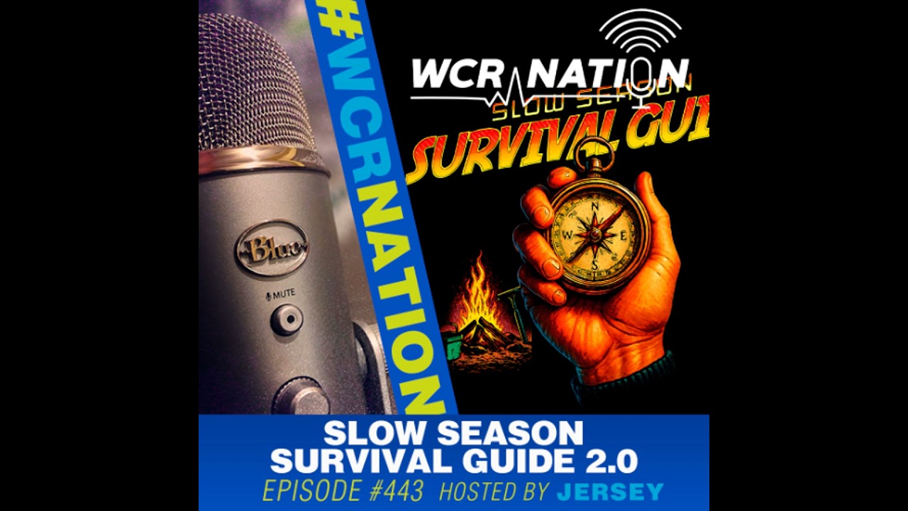 Slow Season survival guide 2.0