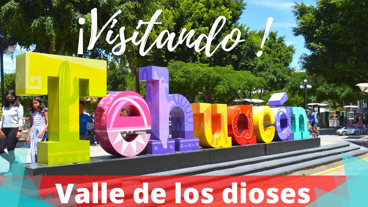 Visitando Tehuacán, Puebla centro
