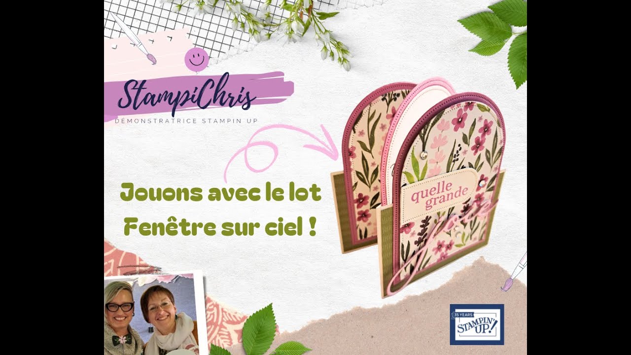 STAMPIN'UP! LIVE Jouons avec le lot Fen&ecirc;tre sur ciel