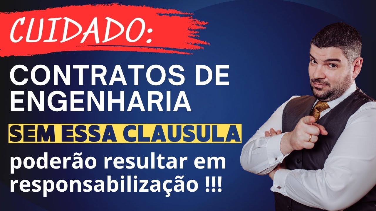 Cl&aacute;usula de Retomada nos contratos de engenharia.