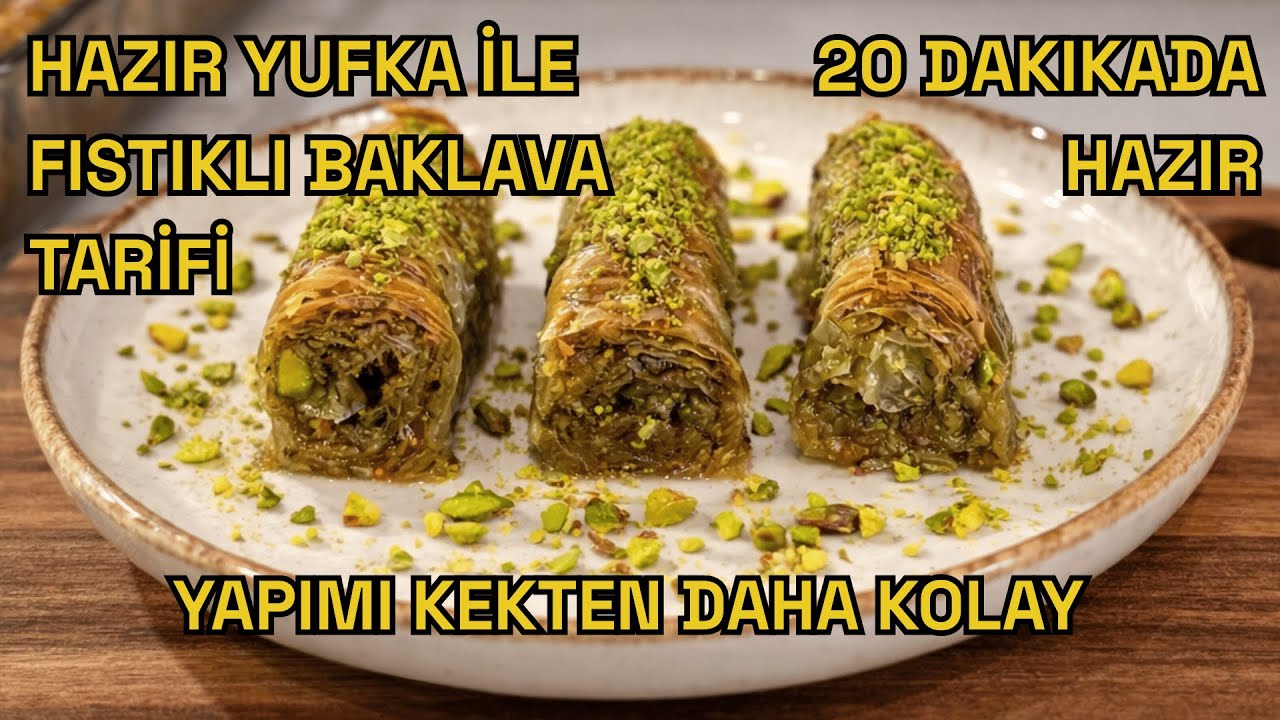 HAZIR YUFKA İLE FISTIKLI BAKLAVA TARİFİ - YAPIMI KEKTEN DAHA KOLAY - TADI EFSANE