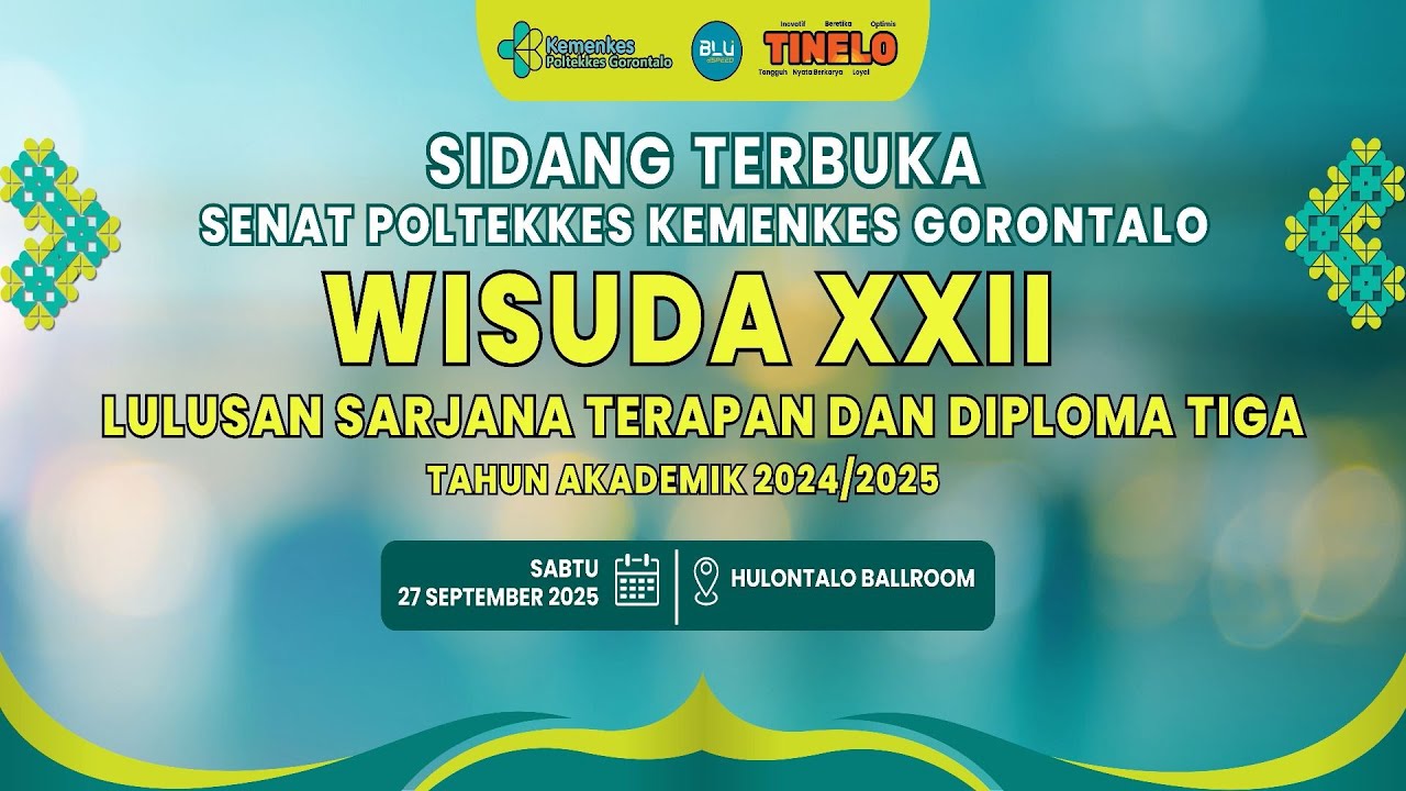 SIDANG TERBUKA SENAT POLTEKKES KEMENKES  GORONTALO WISUDA XXII