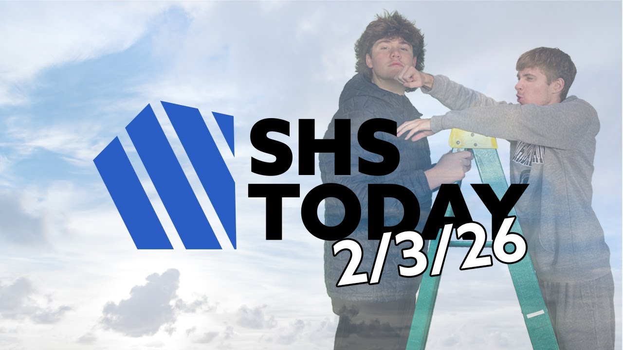 SHS Today 2.3.26