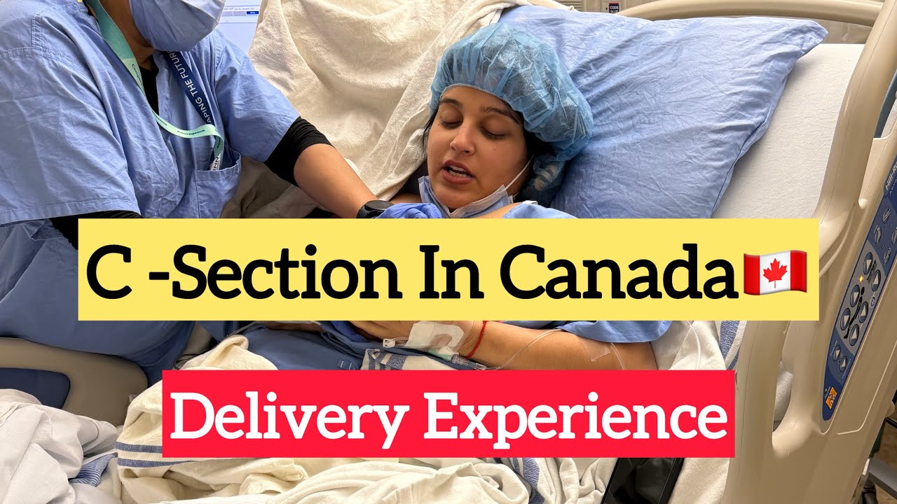 C- Section in Canada Vlog  || Delivery In Canada || C Section Birth || Baby Birth In Canada🇨🇦