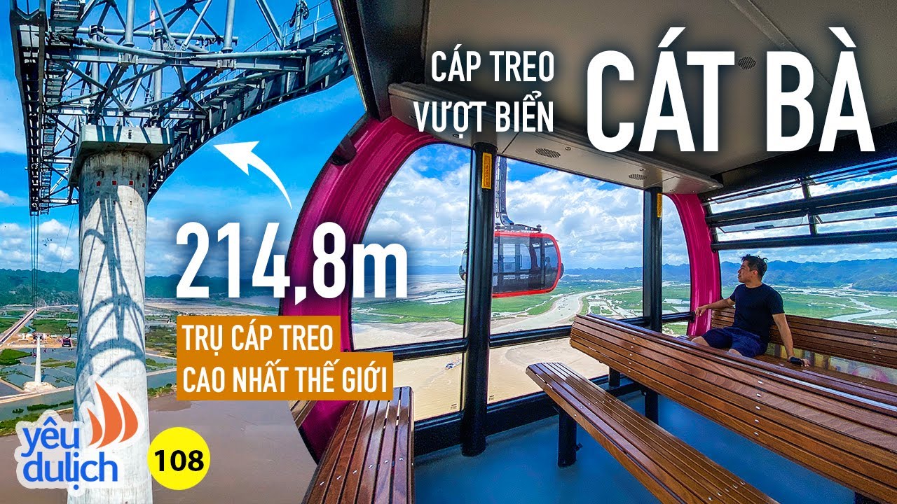 YDL #108: Choáng ngợp trên đỉnh trụ cáp treo cao nhất thế giới ở Cát Bà (Hải Phòng) | Yêu Máy Bay