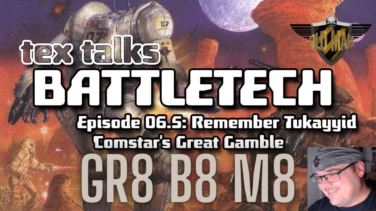 Tex Talks - The Battle of Tukayyid Battletech/Mechwarrior Lore by The Black Pants Legion - Reaction
