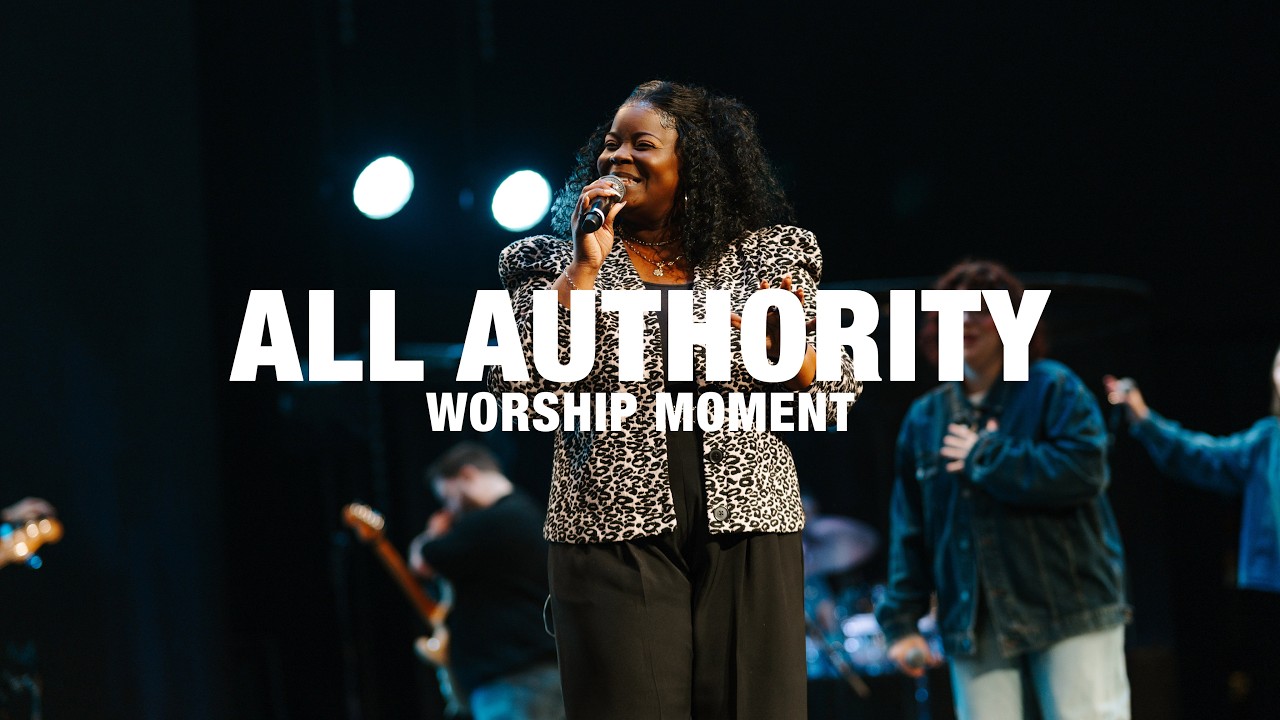 All Authority - CWL Worship Moment