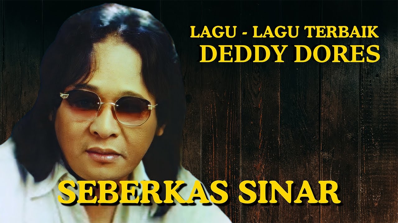 Deddy Dores - Seberkas Sinar