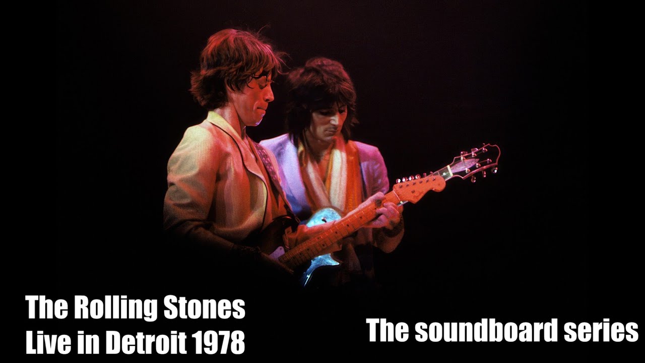 The Rolling Stones - Live in Detroit 1978 - The soundboard series