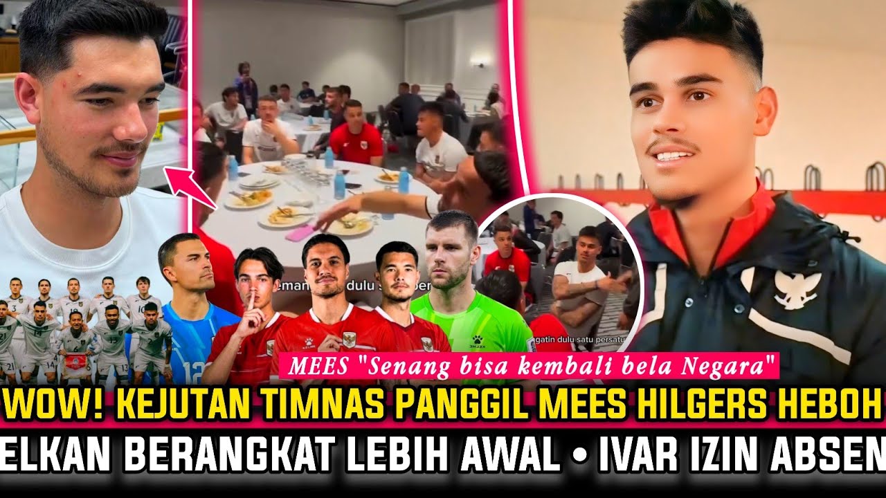 🔴 BERI KODE DI PANGGIL! Kejutan MEES HILGERS Gabung Timnas HEBOH Jelang TC~Kedatangan Elkan Disambut