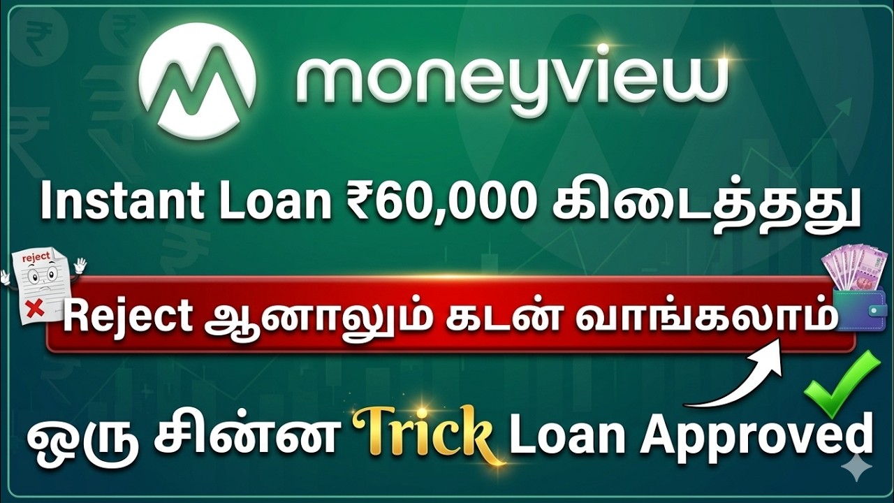 Money view Instant Personal Loan Tamil   Without income Proof   Best Loan App