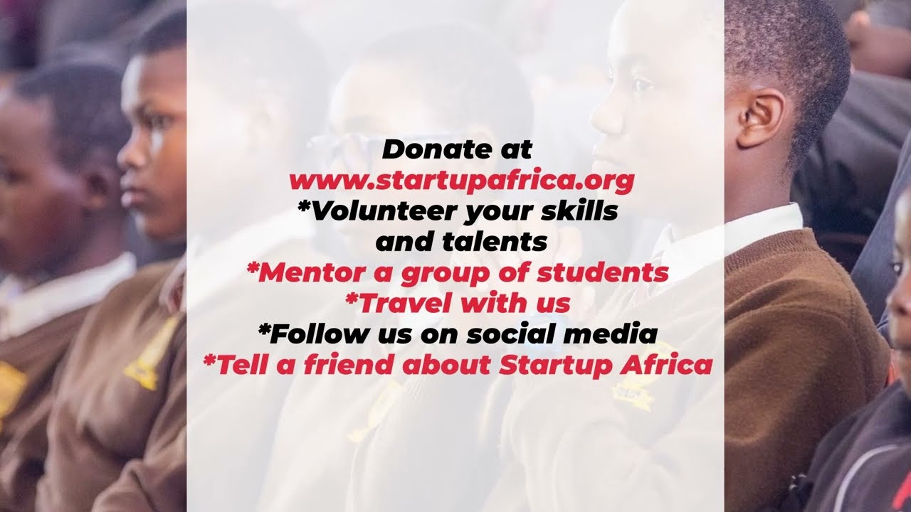 Startup Africa , empowering the next generation of innovators