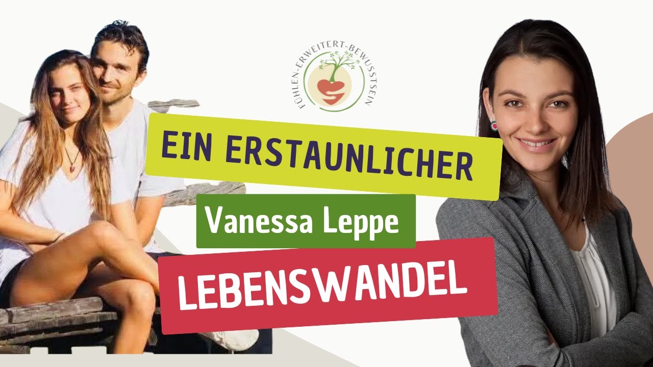 Im Gespräch mit Vanessa Leppe über ihren erstaunlichen Lebenswandel durch Ricardo Leppe