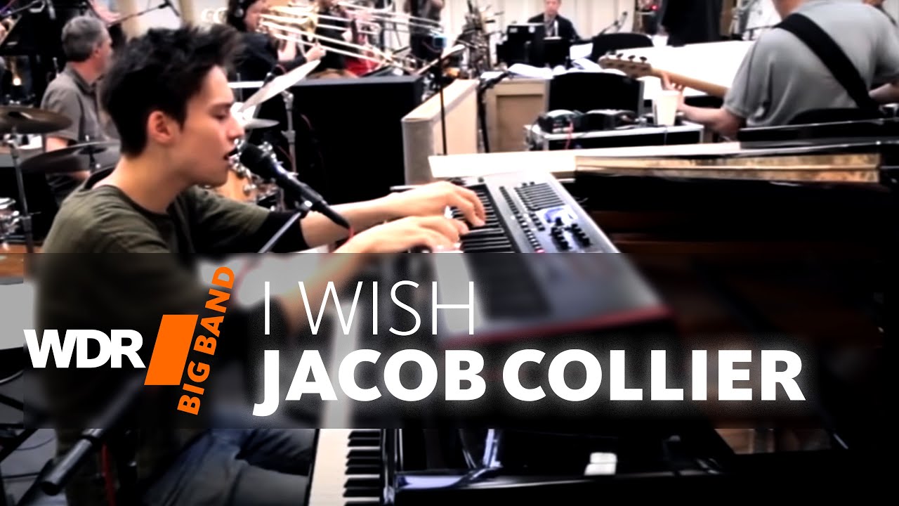 Джейкоб Колльер & Биг-Бэнд ВДР - I Wish  |  WDR BIG BAND