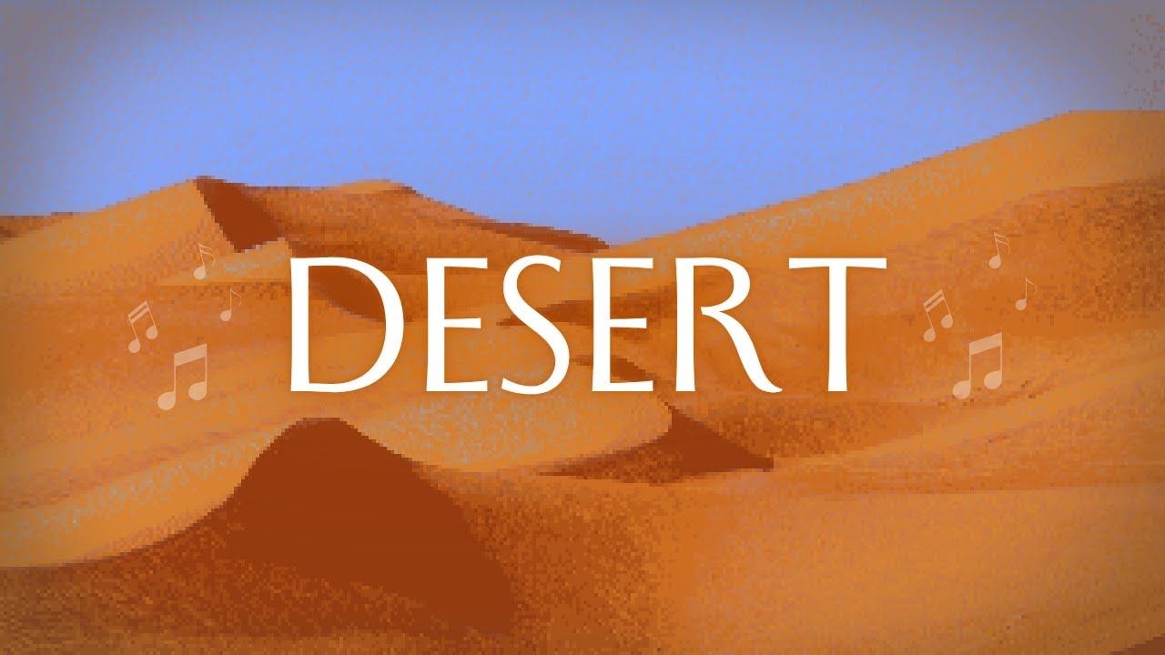 Video Game Music: Desert