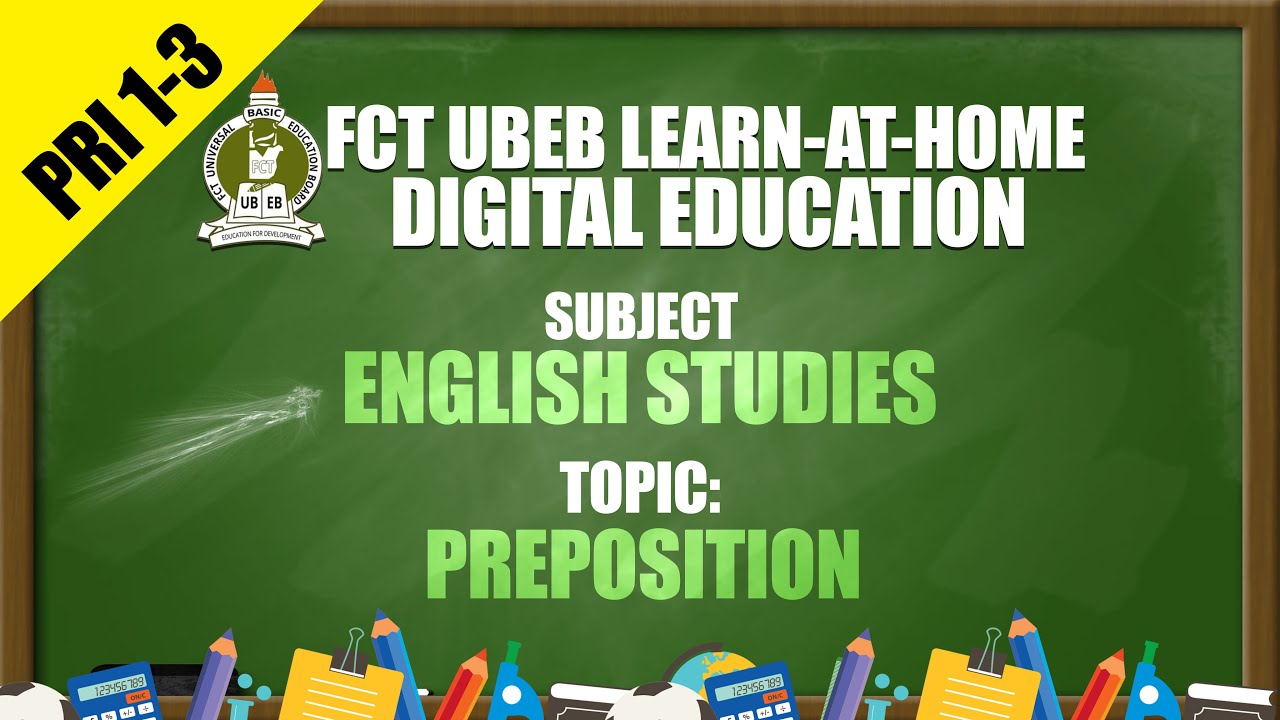 ENGLISH LANGUAGE (PRI 1-3) - PREPOSITION