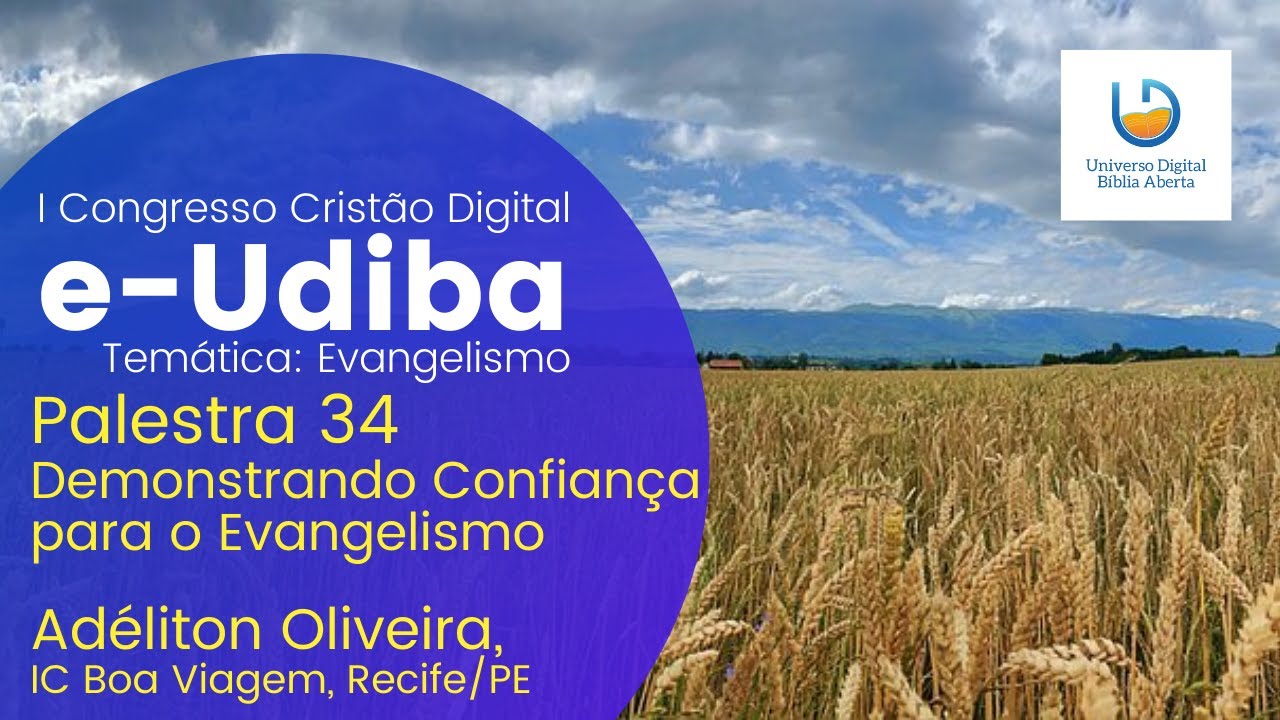 I Congresso e-UDIBA (Palestra 34) - Adéliton Oliveira/IC Boa Viagem, Recife/PE