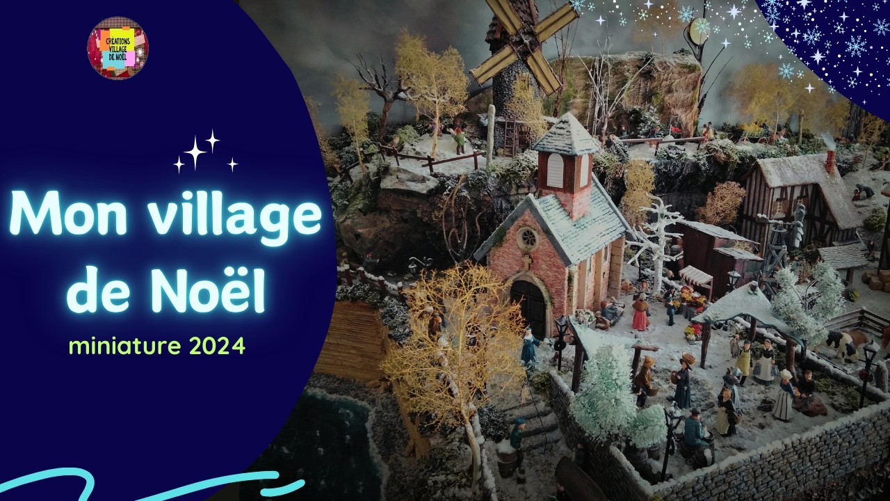 Mon village de Noël 2024 avec la neige