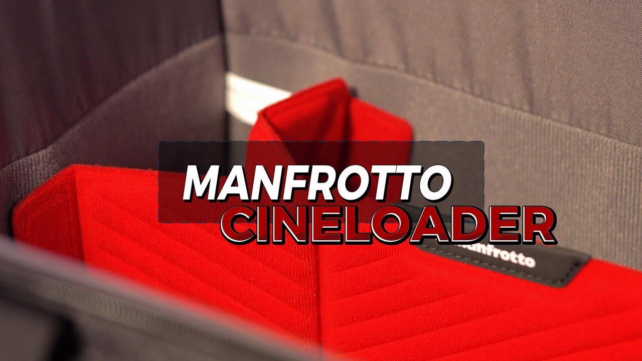 Manfrotto Cineloader: La Borsa perfetta per la tua attrezzatura, pensata per filmaker e fotografi