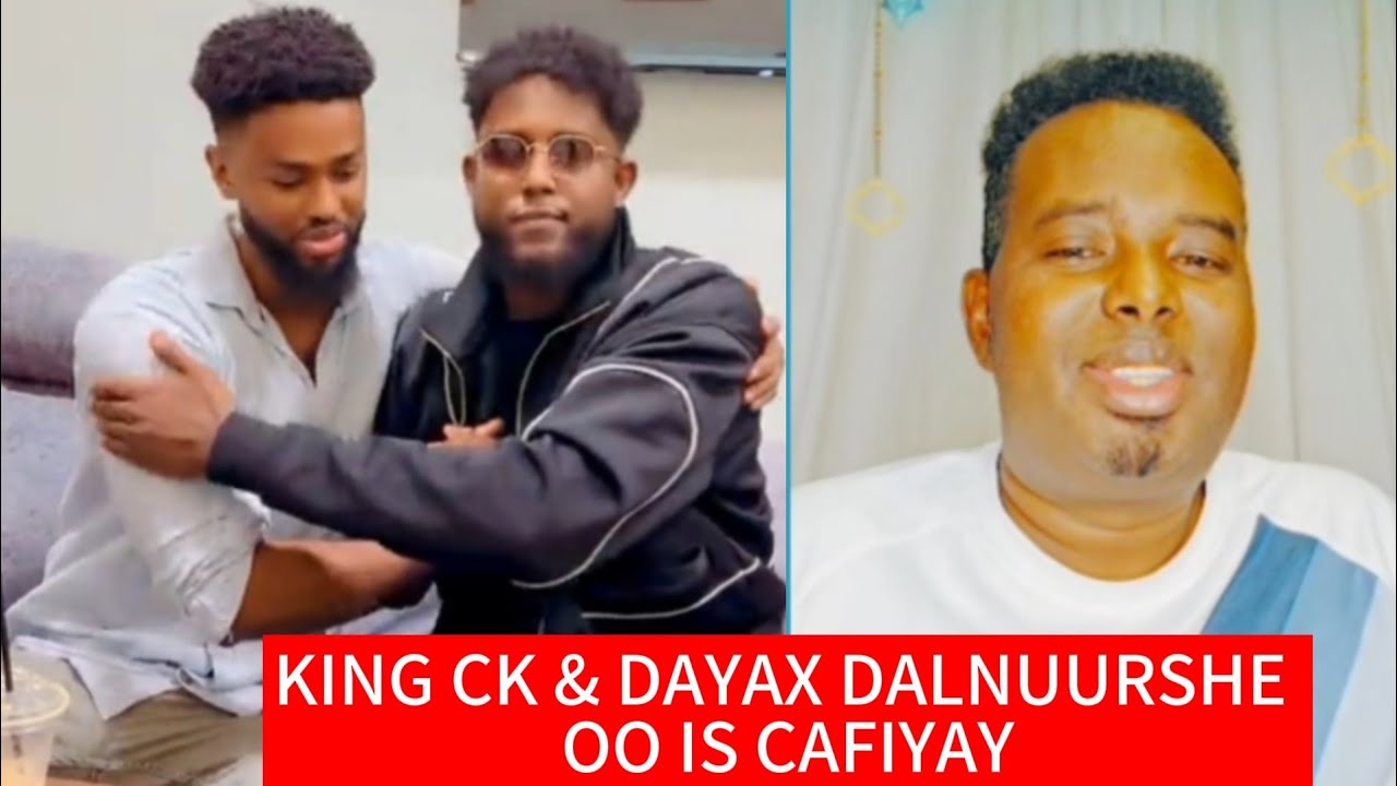 KING CK & DAYAX DALNUURSHE OO HASHIIYAY DAHIR ALASOW OO
