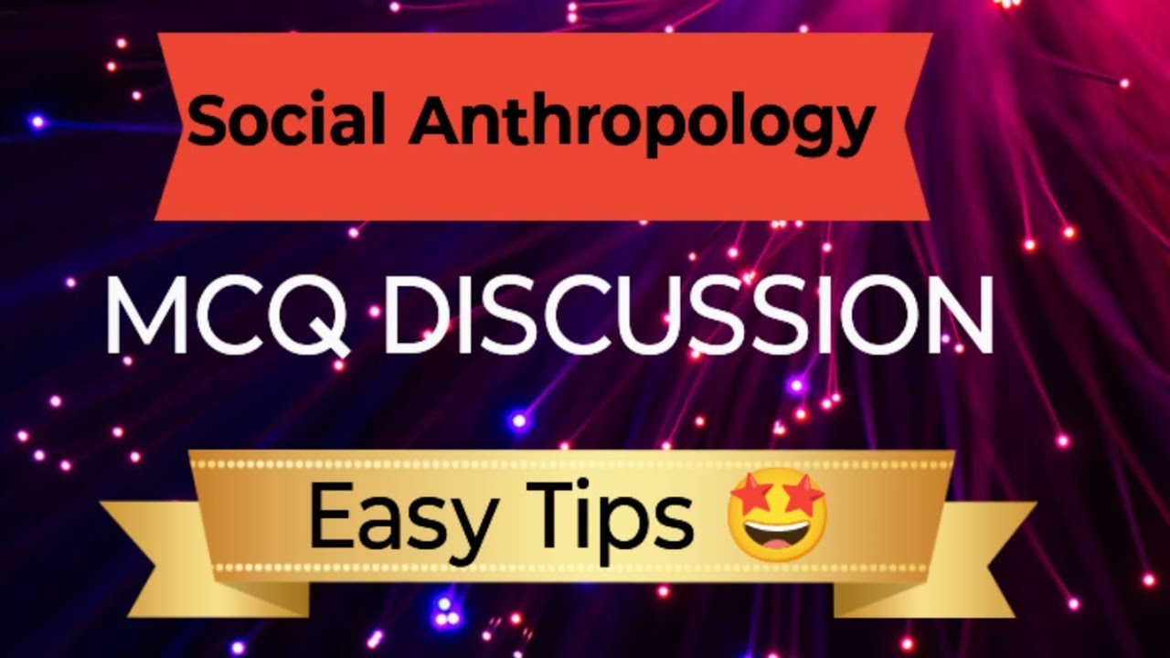 Social Anthropology MCQ discussion/Tips &Tricks/#easyguideinbasociology