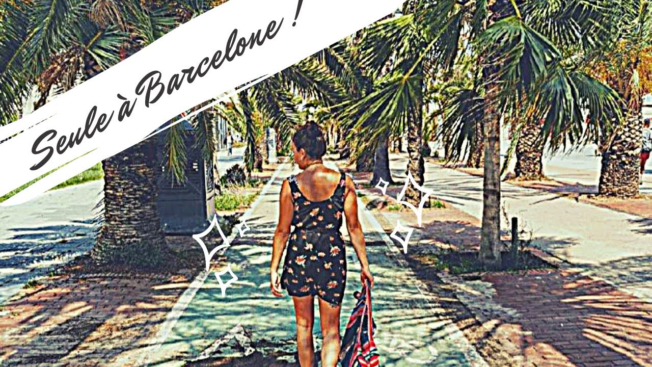 VOYAGER SEUL(E) ¦ Visiter Barcelone