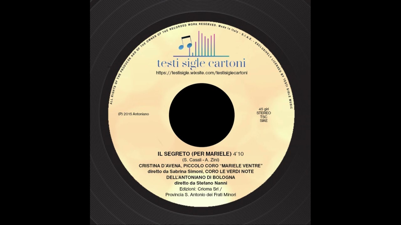 Il segreto (per Mariele) (Cristina D'Avena, Piccolo Coro 